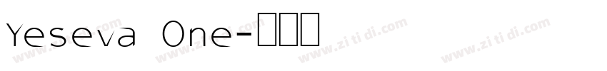 Yeseva One字体转换